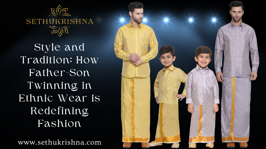Father son ethnic wear discount