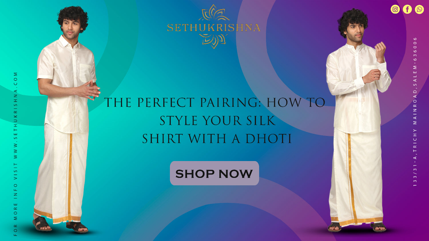 The Perfect Pairing: How to Style Your Silk Shirt with a Dhoti
