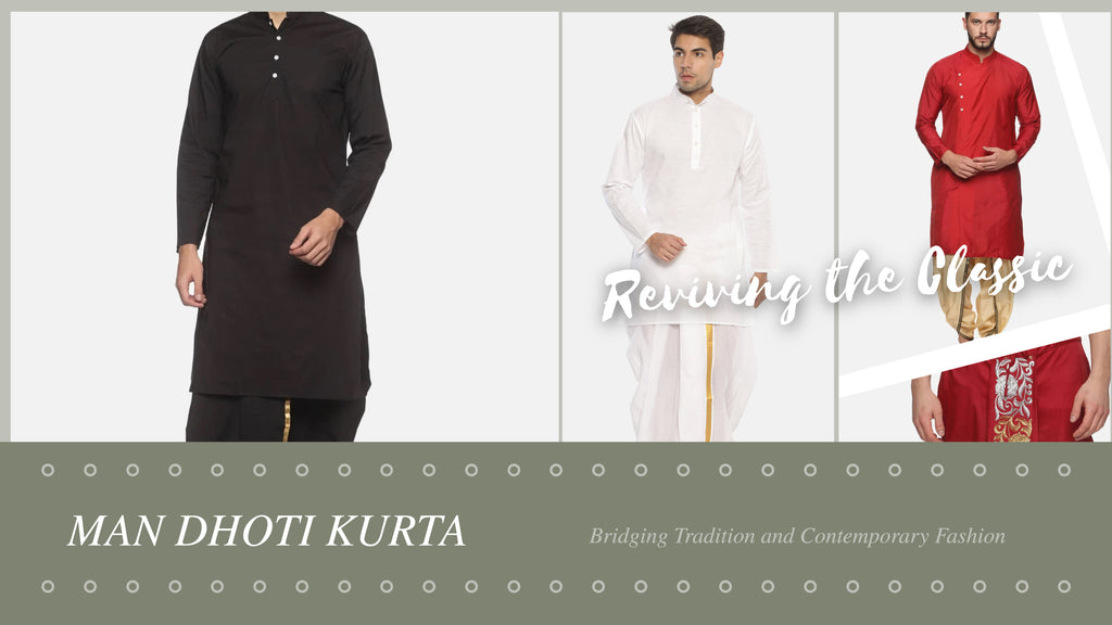 Reviving the Classic: How the Man Dhoti Kurta Bridges Tradition and Co ...