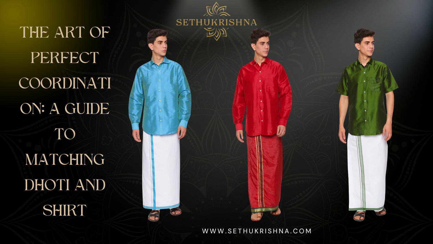 A Guide to Matching Dhoti and Shirt